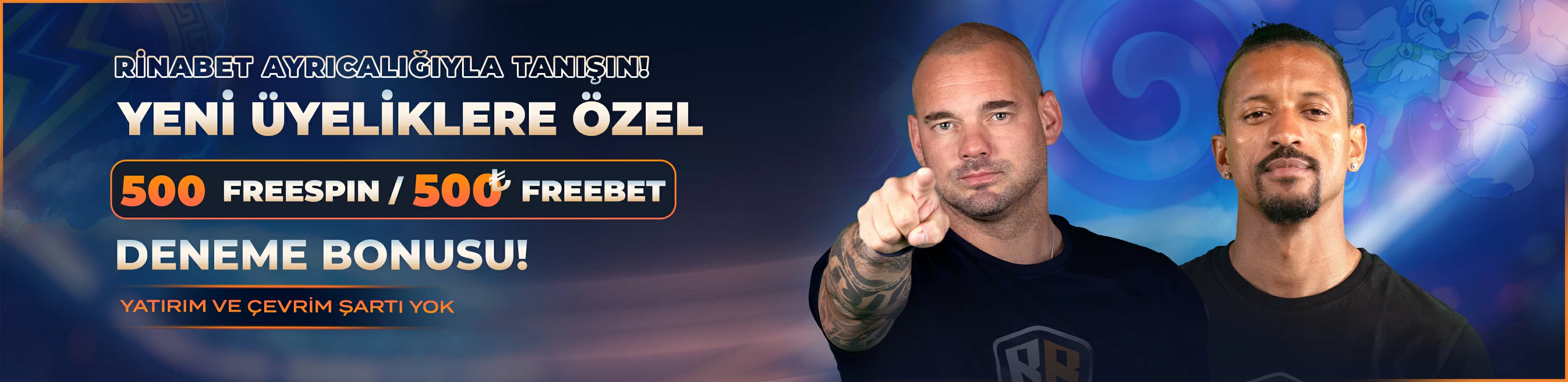 Yeni Üyeliklere Deneme Bonusu